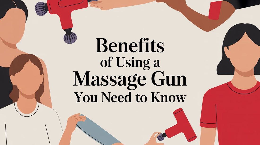 Benefits of Using a Massage Gun
